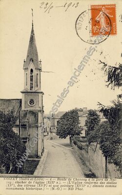 Carte postale ancienne Route de Chancay à la gare de Noizay ; clocher de l'église — Noizay (Indre-et-Loire)