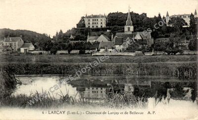Carte postale ancienne Châteaux de Larçay et de Bellevue — Larçay (Indre-et-Loire)
