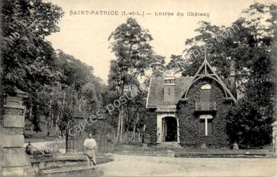 Carte postale ancienne Entrée du Château — Saint Patrice (Indre-et-Loire)