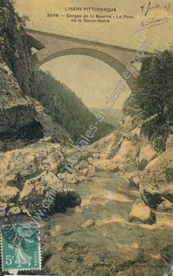 Carte postale ancienne Pont de la Goule Noire — Rencurel (Isère)