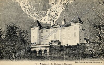 Carte postale ancienne Le Château de Chaulnes — Noyarey (Isère)