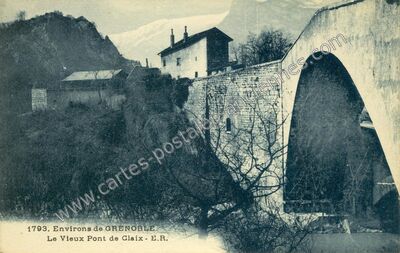Carte postale ancienne Le Vieux Pont de Glaix — Le Pont-de-Claix (Isère)