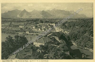Carte postale ancienne Le Massif de la Chartreuse — Le Pont-de-Claix (Isère)