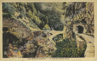 Carte postale ancienne Pont de la Goule Noire — Rencurel (Isère)