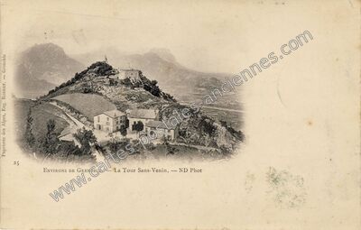 Carte postale ancienne La Tour sans Venin — Seyssinet-Pariset (Isère)