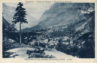 Carte postale ancienne Vallée du Vénéon — Route de La Bérarde — Vénosc (Isère)