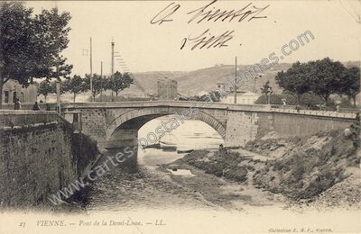 Carte postale ancienne Pont de la Demi-Lune — Vienne (Isère)