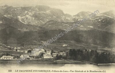 Carte postale ancienne Le Dauphiné pittoresque. Vue Générale et le Moucherotte — Villard-de-Lans (Isère)