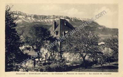 Carte postale ancienne Le Château - Pension de famille - La chaîne de l'Alpette — Goncelin (Isère)
