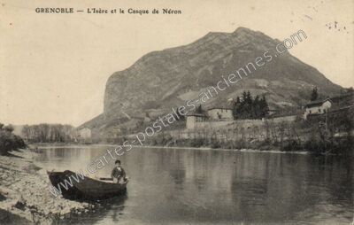 Carte postale ancienne L'Isère et le Casque de Néron — Grenoble (Isère)