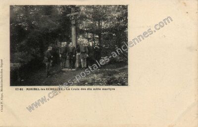 Carte postale ancienne Croix des Dix Mille Martyrs — Miribel-les-Échelles (Isère)