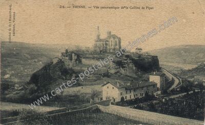 Carte postale ancienne Vue panoramique de la Colline de Pipet — Vienne (Isère)