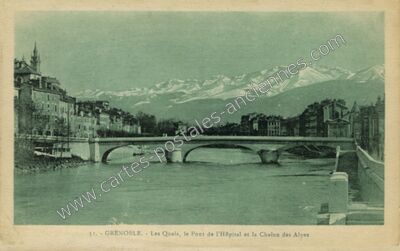 Carte postale ancienne Les Quais, le Pont de l'Hôpital et la Chaîne des Alpes — Grenoble (Isère)