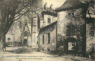 Carte postale ancienne St Antoine — Saint Antoine l'Abbaye (Isère)