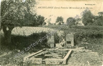 Carte postale ancienne Fontaine Miraculeuse de St-Marcou — Archelange (Jura)