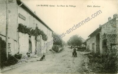 Carte postale ancienne La Barre — Barre (Jura)