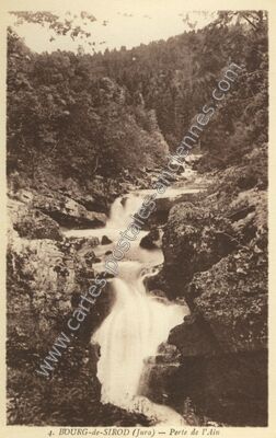 Carte postale ancienne Perte de l'Ain — Bourg-de-Sirod (Jura)