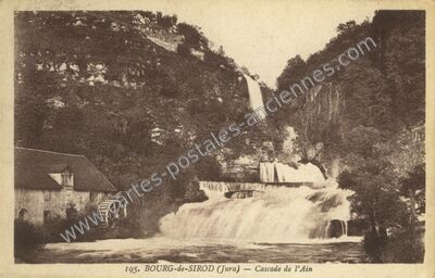 Carte postale ancienne Cascade de l'Ain — Bourg-de-Sirod (Jura)