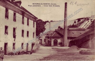 Carte postale ancienne Vue générale. - Cour des Forges — Bourg-de-Sirod (Jura)