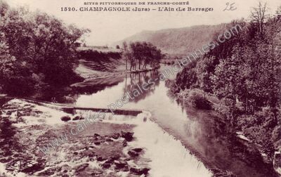 Carte postale ancienne L'Ain (Le Barrage) — Champagnole (Jura)