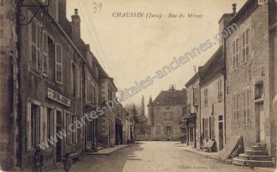 Carte postale ancienne Rue du Miroir — Chaussin (Jura)