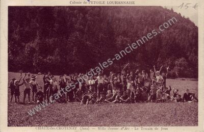 Carte postale ancienne Colonie de l'ETOILE LOUHANNAISE — Chaux-des-Crotenay (Jura)