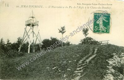 Carte postale ancienne L'Observatoire du Pic de l'Aigle — La Chaux-du-Dombief (Jura)