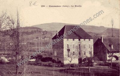 Carte postale ancienne Le Moulin — Cousance (Jura)