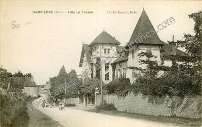 Carte postale ancienne Villa Le Fresne — Dampierre (Jura)
