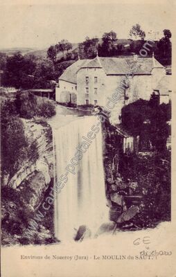 Carte postale ancienne Moulin du Saut — Doye (Jura)
