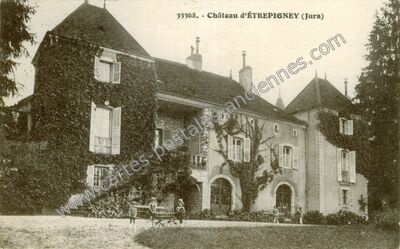 Carte postale ancienne Château d'ÉTREPIGNEY — Étrepigney (Jura)