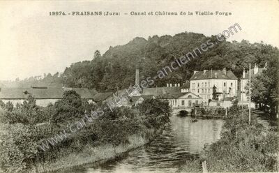 Carte postale ancienne Canal et Château de la Vieille-Forge — Fraisans (Jura)