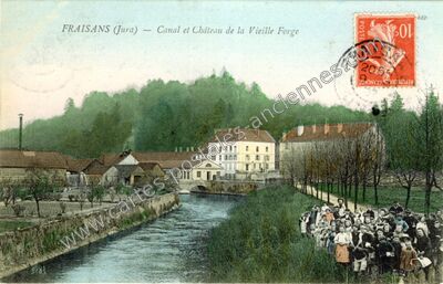 Carte postale ancienne Canal et Château de la Vieille Forge — Fraisans (Jura)
