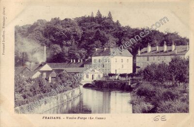 Carte postale ancienne Vieille Forge (Le Canal) — Fraisans (Jura)