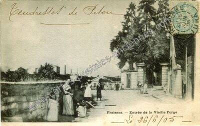 Carte postale ancienne Entrée de la Vieille Forge — Fraisans (Jura)