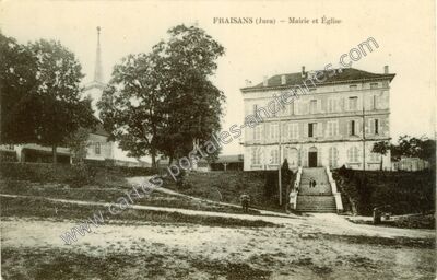 Carte postale ancienne Mairie et Église — Fraisans (Jura)