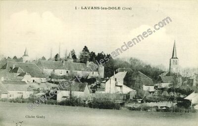 Carte postale ancienne Lavans les Dole — Lavans-lès-Dole (Jura)