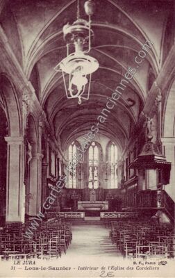 Carte postale ancienne Intérieur de l'Eglise des Cordeliers — Lons-le-Saunier (Jura)