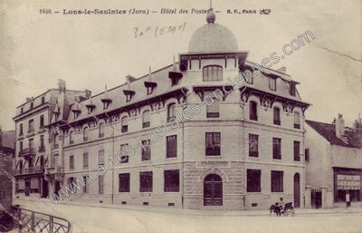 Carte postale ancienne Hôtel des Postes — Lons-le-Saunier (Jura)