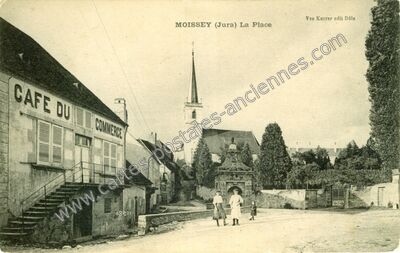 Carte postale ancienne La Place — Moissey (Jura)