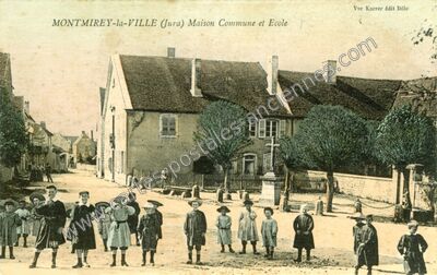 Carte postale ancienne Maison Commune et Ecole — Montmirey-la-Ville (Jura)