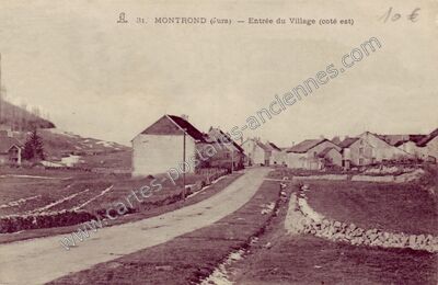 Carte postale ancienne Entrée du Village (côté est) — Montrond (Jura)