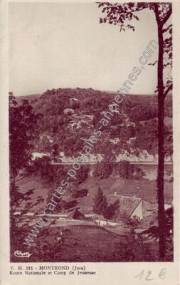 Carte postale ancienne Route Nationale et Camp de Jeunesse — Montrond (Jura)