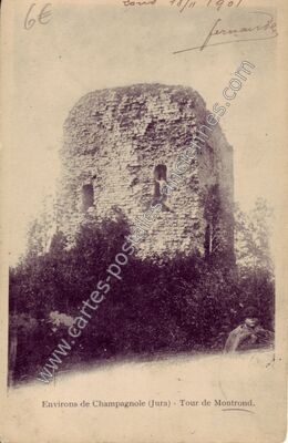 Carte postale ancienne Tour de Montrond — Montrond (Jura)