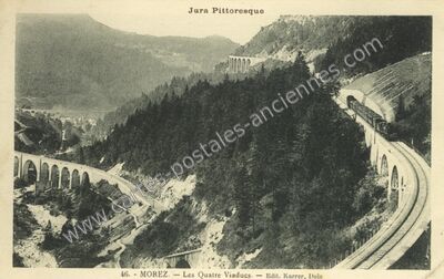 Carte postale ancienne Les Quatre Viaducs — Morez (Jura)