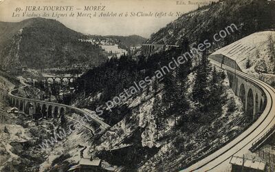 Carte postale ancienne Les Viaducs des Lignes de Morez à Andelot et à St-Claude — Morez (Jura)
