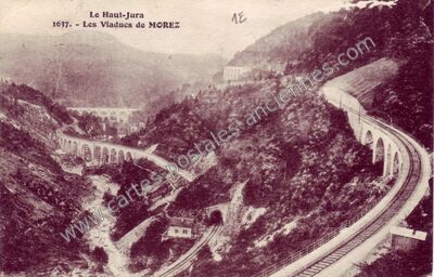 Carte postale ancienne Les Viaducs — Morez (Jura)