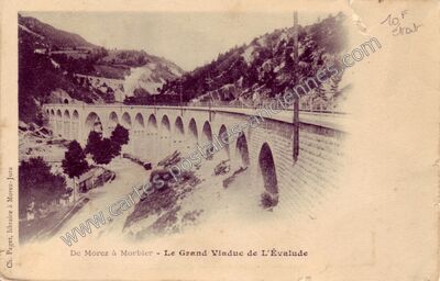 Carte postale ancienne Le Grand Viaduc de L'Évalude — Morez (Jura)