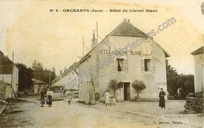 Carte postale ancienne Hôtel du Cheval Blanc — Orchamps (Jura)