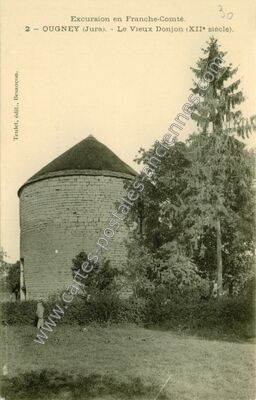 Carte postale ancienne Le Vieux Donjon (XIIe siècle) — Ougney (Jura)